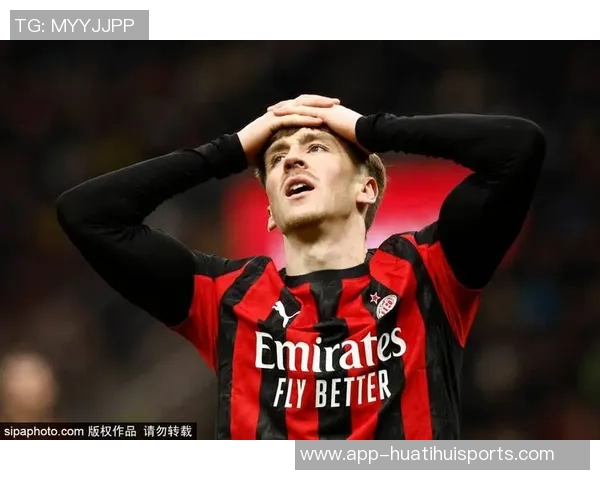 米兰与托莫里续约谈判顺利球员渴望继续留队